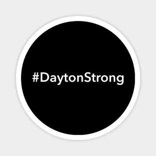 Dayton Strong Magnet